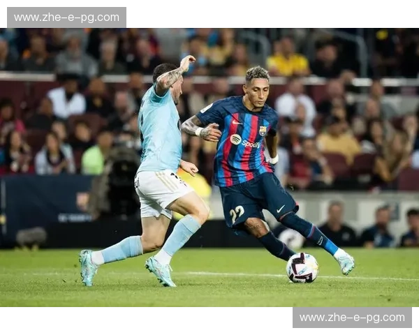 开云体育西甲足球资讯：与你一起追踪西甲每一刻的热血与策略